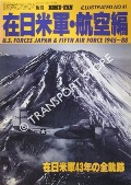 Book cover of U.S. Air Forces Japan & Fifth Air Force 1945-88 by TAKEDA, Masahiko (ed.)